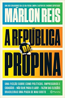 A Republica Da Propina