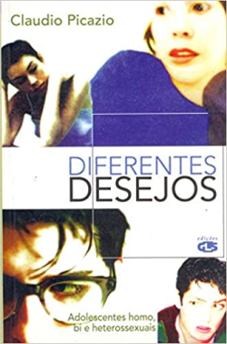 Diferentes Desejos - Adolescentes Homo Bi E Heterossexuais