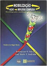Metodologia Para a Mobilizacao Coletiva E Individual