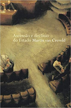 Ascensao E Declinio Do Estado