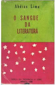 O Sangue Da Literatura - Autografado