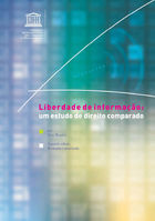 Liberdade De Informacao - Um Estudo De Direito Comparado