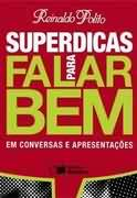 Superdicas Para Falar Bem - Em Conversas E Apresentacoes