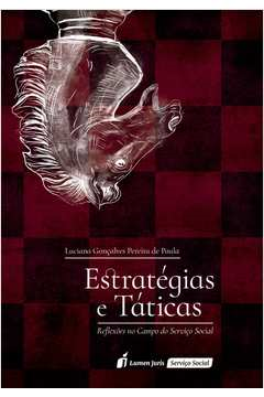 Estrategias E Taticas - Reflexoes No Campo Do Servico Social