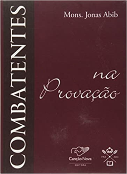 Combatentes Na Provacao