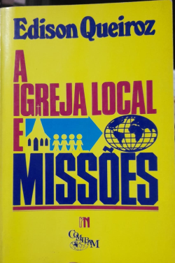 A Igreja Local E Missoes