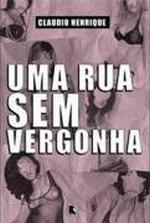 Uma Rua Sem Vergonha