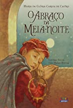 O Abraco Da Meia-noite