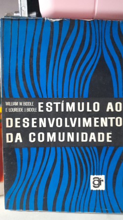 Estimulo Ao Desenvolvimento Da Comunidade - Um Guia De Treinamento Para Os Lideres Locais