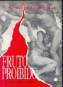 Fruto Proibido - Um Olhar Sobre A Mulher