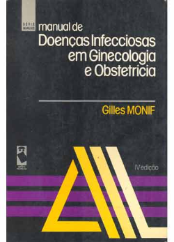 Manual De Doencas Infecciosas Em Ginecologia E Obstetricia