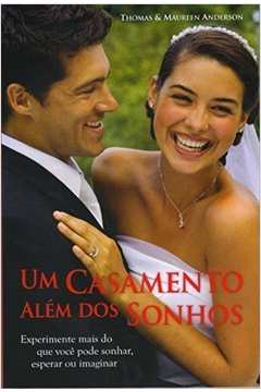 Casamento Alem Dos Sonhos, Um