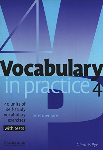 Vocabulary in Practice vol. 4 - intermediate