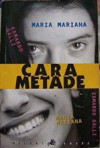 Cara Metade