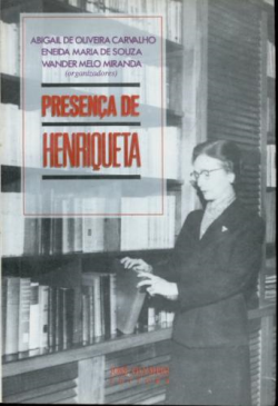 Presenca De Henriqueta