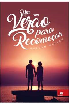 Um Verao Para Recomecar