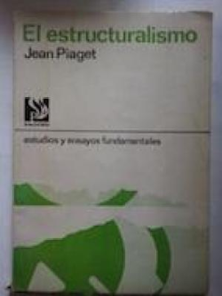 El Estructuralismo - Estudios Y Ensayos Fundamentales V.3