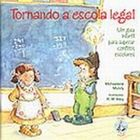 Tornando A Escola Legal