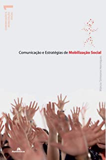 Comunicacao E Estrategias De Mobilizacao Social