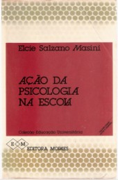Acao Da Psicologia Na Escola