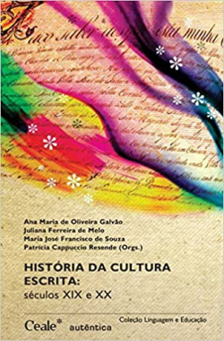 Historia Da Cultura Escrita - Seculos Xix E Xx