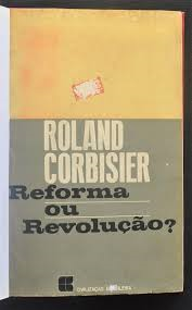 Reforma Ou Revolucao