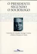 O Presidente Segundo O Sociologo