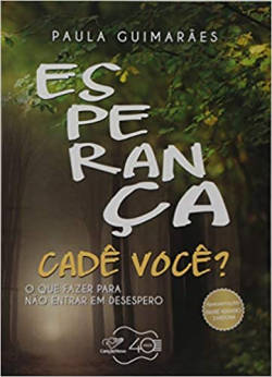 Esperanca Cade Voce?