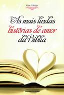As Mais Lindas Historias De Amor Da Biblia