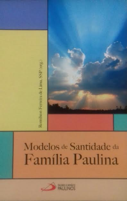 Modelos De Santidade Da Familia Paulina