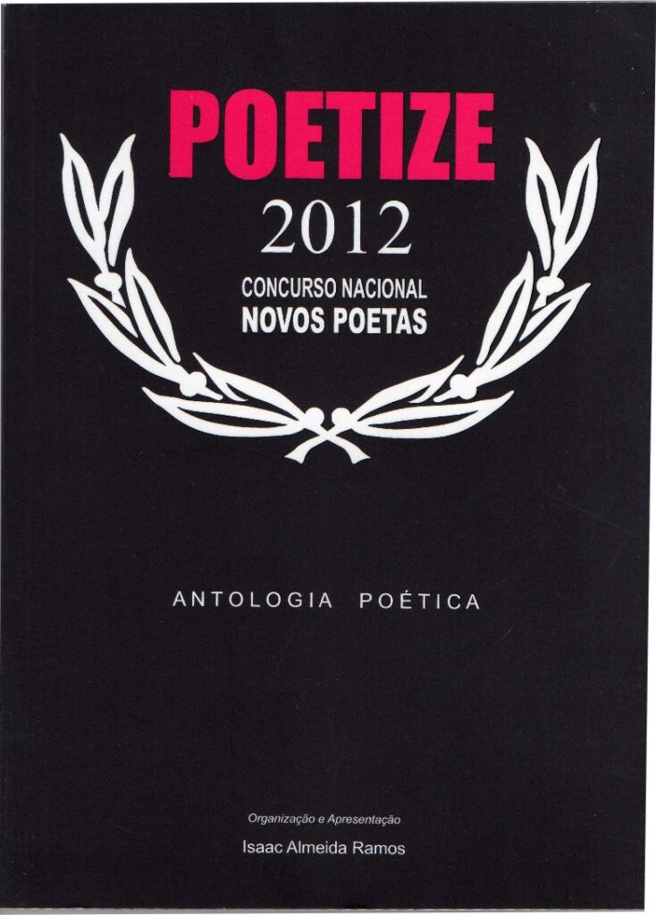 Poetize 2012 - Concurso Nacional Novos Poetas - Antologia Poetica