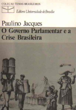 O Governo Parlamentar E A Crise Brasileira