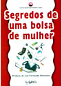 Segredos De Uma Bolsa De Mulher
