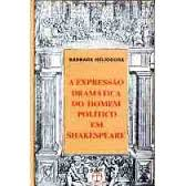 Expressao Dramatica Do Homem Politico Em Shakespeare
