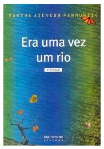 Era Uma Vez Um Rio