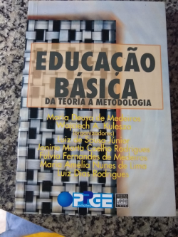 Educacao Basica - Da Teoria A Metodologia