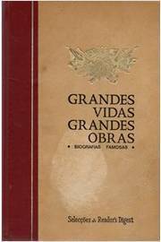 Grandes Vidas Grandes Obras
