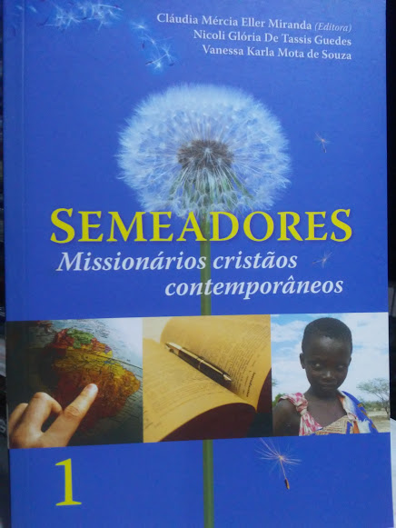 Semeadores - Missionarios Cristaos Contemporaneos V. 01