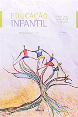 Educacao Infantil - Para Que Para Quem E Por Que