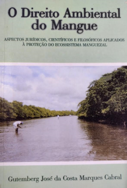 O Direito Ambiental Do Mangue