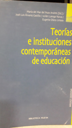 Teoria E Instituciones Contemporaneas De Educacion