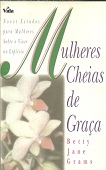 Mulheres Cheias De Graca
