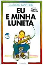Eu E Minha Luneta