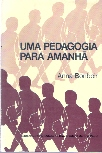 Uma Pedagogia Para Amanha