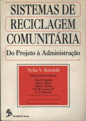 Sistemas De Reciclagem Comunitaria do projeto a administração