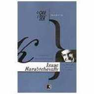 O Que E Ser Maestro - Memorias Profissionais Isaac Karabtchevsky