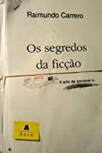 Os Segredos Da Ficcao