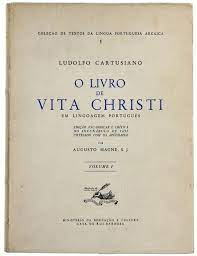 O Livro Da Vita Christi - Em Lingoagem Portugues V.02
