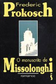Manuscrito De  Missolonghi, O