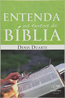 Entenda Os Textos Da Biblia